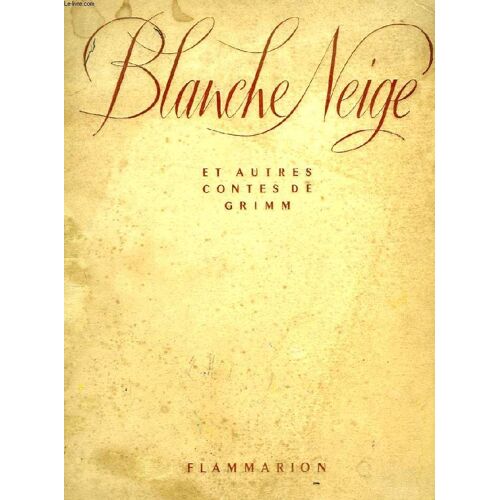 Blanche-Neige Et Autres Contes