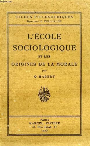 L'ecole Sociologique Et Les Origines De La Morale
