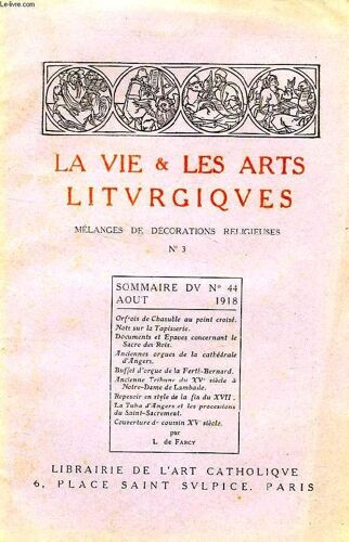 La Vie & Les Arts Liturgiques, N° 44, Aout 1918