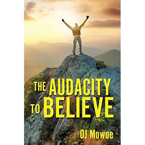 The Audacity To Believe