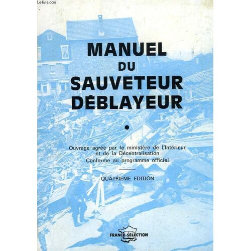 Manuel Du Sauveteur Deblayeur
