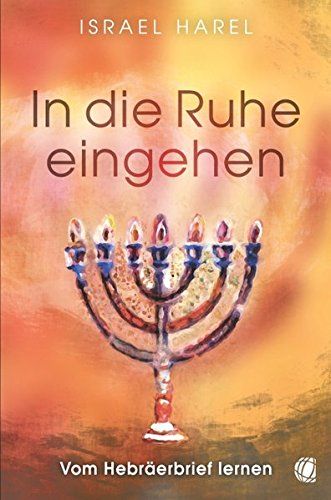 Harel, I: In Die Ruhe Eingehen