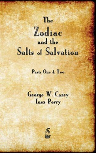 The Zodiac And The Salts Of Salvation
