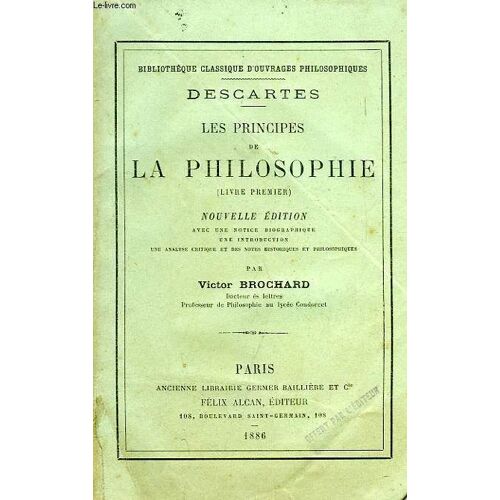 Les Principes De La Philosophie (Livre Premier)