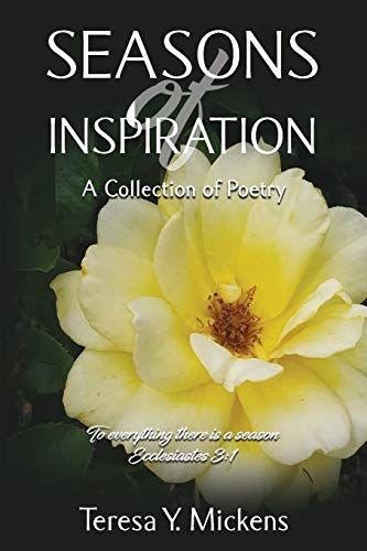 Seasons Of Inspiration: A Collection Of Poetry