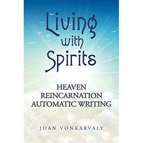 Living With Spirits