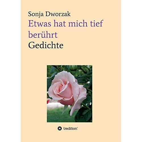 Etwas Hat Mich Tief Berührt