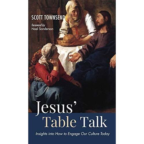 Jesus' Table Talk