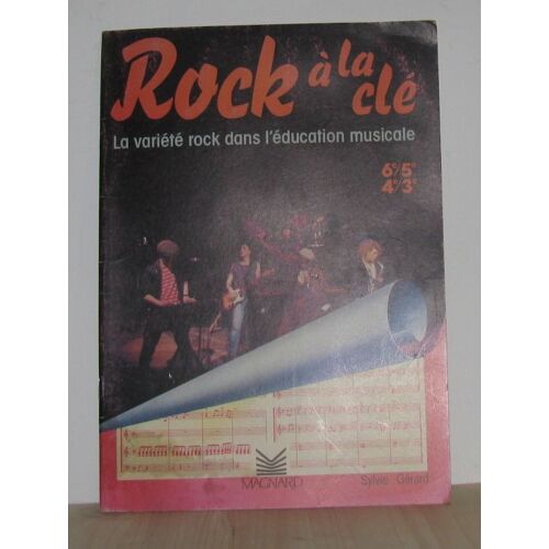 Rock À La Clé 6e/5e, 4e/3e