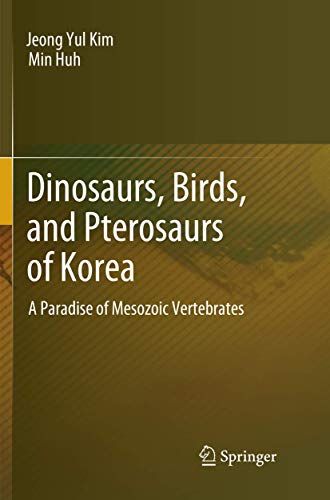Dinosaurs, Birds, And Pterosaurs Of Korea