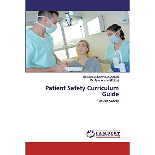 Patient Safety Curriculum Guide