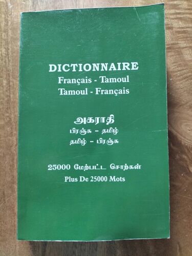 Dictionnaire, Franc?Ais-Tamoul, Tamoul-Franc?Ais Vacanti Pirakala?Tan? 588 Pages Paru En 2003 Chez Pirakalathan Thevarajah Identifiant L003442669 Isbn-10 2951974507