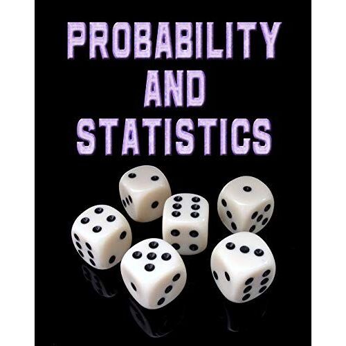 Probability And Statistics: 123 Pages, Blank Journal - Notebook To Write In, 5x5 Graph Paper Alternating With College Ruled Lined Paper, Ideal Math Student Gift (School Notebooks)