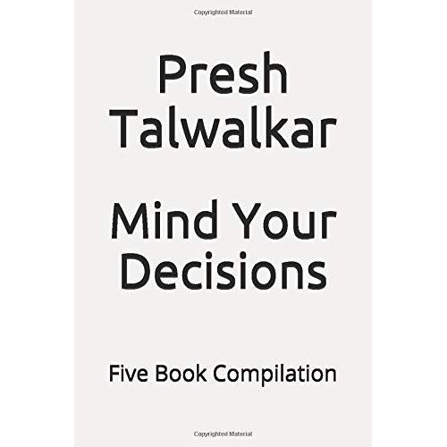 Mind Your Decisions: Five Book Compilation