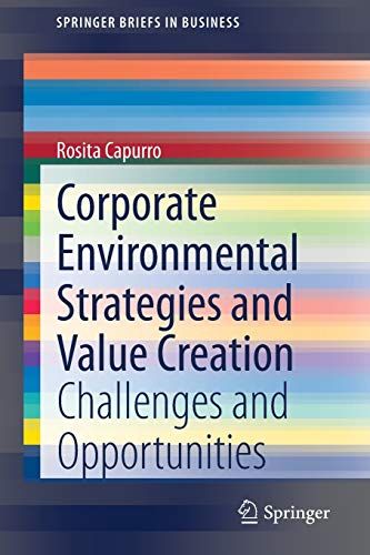 Corporate Environmental Strategies And Value Creation