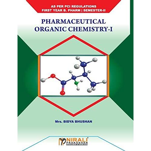 Pharmaceutical Organic Chemistry - I