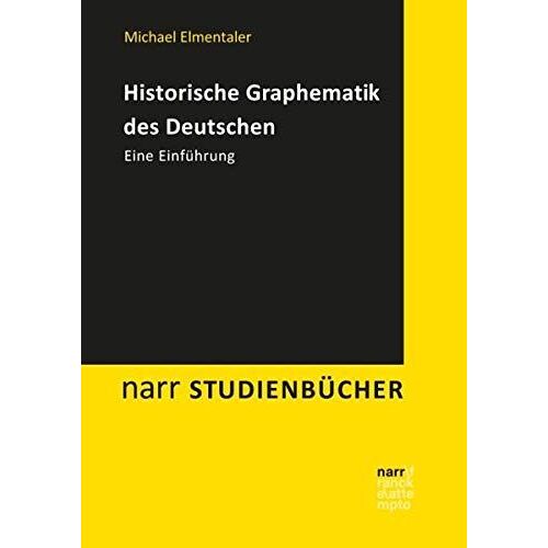 Historische Graphematik Des Deutschen