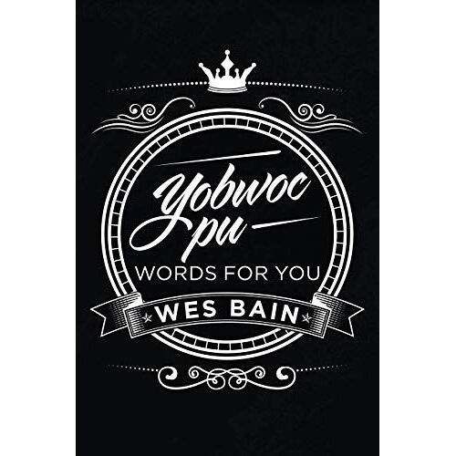 Yobwoc Pu Words For You