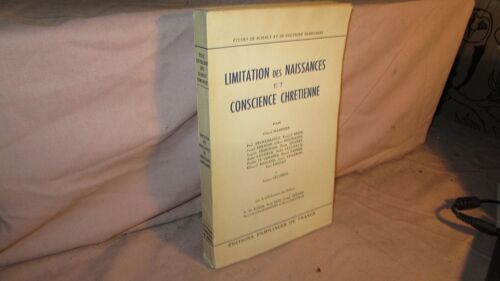 Limitation Des Naissances Et Conscience Chrétienne.