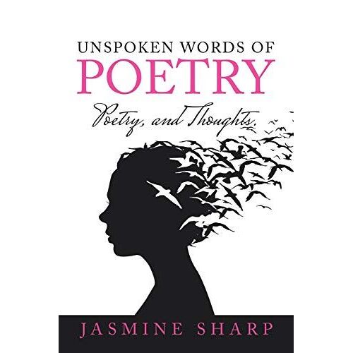Unspoken Words Of Poetry