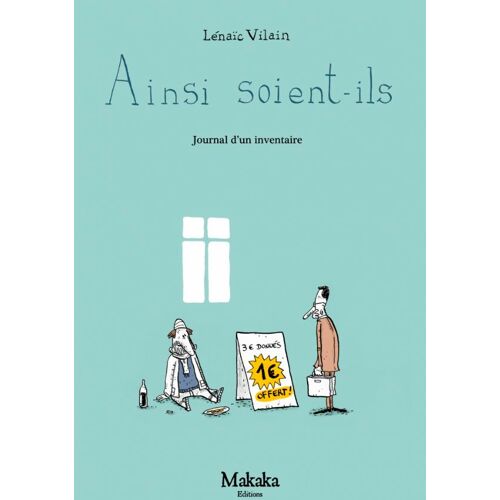 Ainsi Soient-Ils, Journal D'un Inventaire