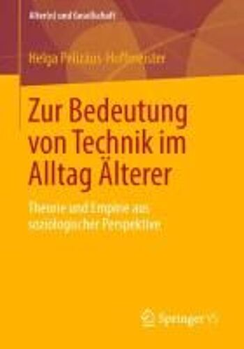 Zur Bedeutung Von Technik Im Alltag Älterer
