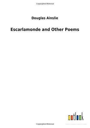 Escarlamonde And Other Poems