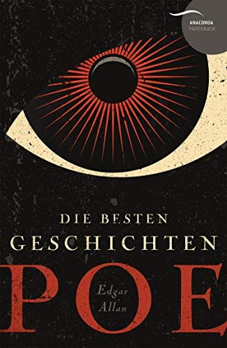 Edgar Allan Poe - Die Besten Geschichten