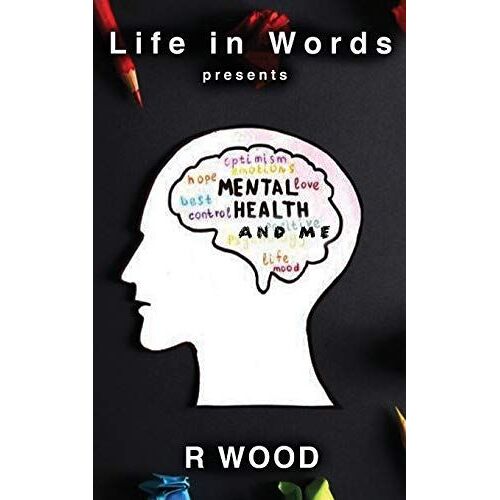 Mental Health And Me