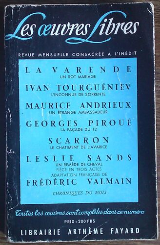 Les Oeuvres Libres. Nouvelle Série N° 138:Scarron,Le Chatiment De L'avarice;Georges Piroué,La Façade Du 12.