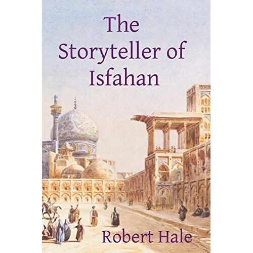 The Storyteller Of Isfahan