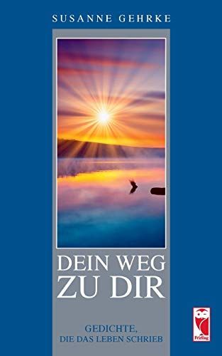 Dein Weg Zu Dir