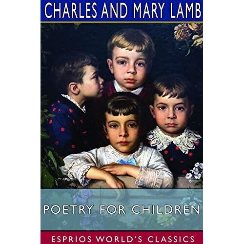 Poetry For Children (Esprios Classics)
