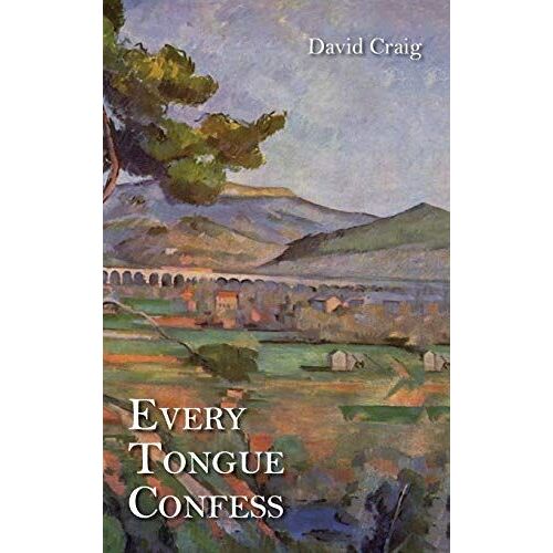 Every Tongue Confess