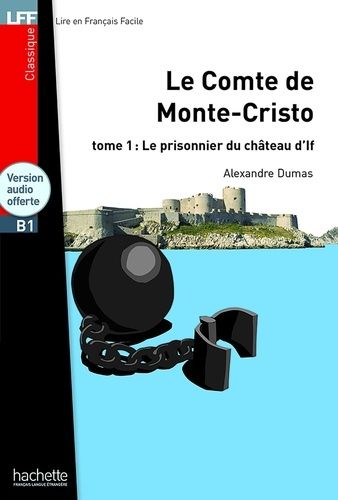 Le Comte De Monte-Cristo - Tome 1 - Le Prisonnier Du Château D'if (1 Cd Audio)
