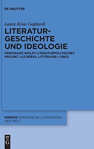 Literaturgeschichte Und Ideologie
