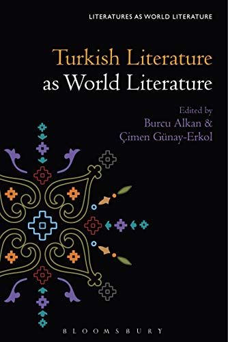 Turkish Literature As World Literature