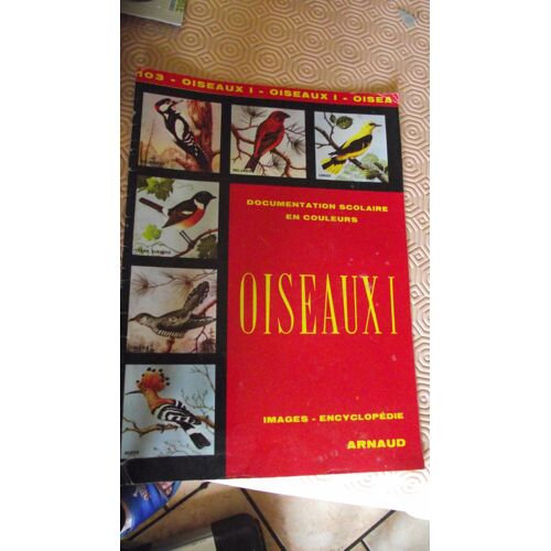 Oiseaux Documentation Scolaire N° 103