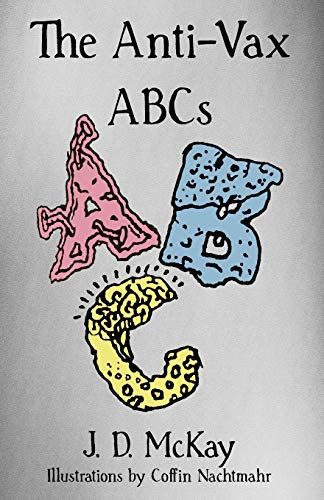 The Anti-Vax Abcs