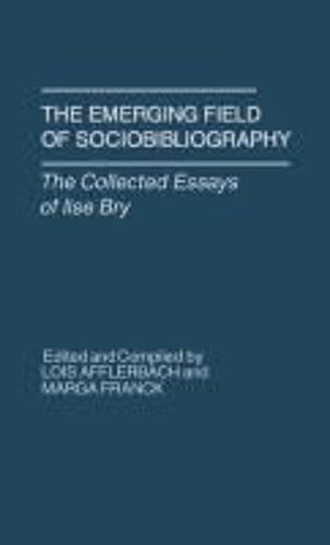 The Emerging Field Of Sociobibliography