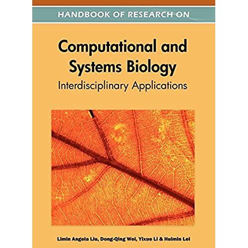 Handbook Of Research On Computational And Systems Biology