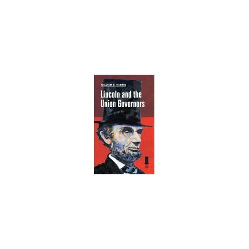 Lincoln And The Union Governors
