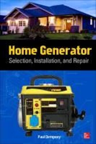 Home Generator Selection, Installation And Repair
