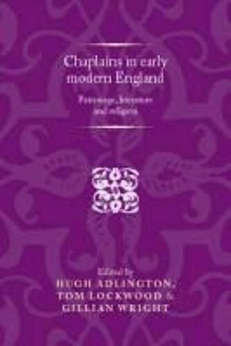 Chaplains In Early Modern England