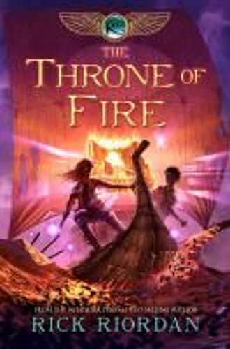 The Kane Chronicles - Book 2 The Throne Of Fire