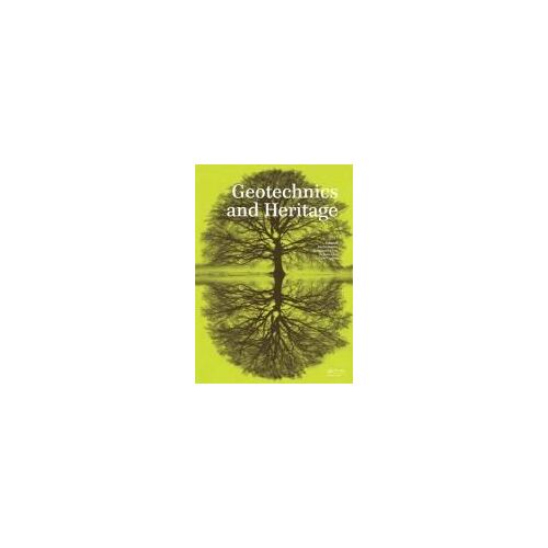Geotechnics And Heritage: Case Histories