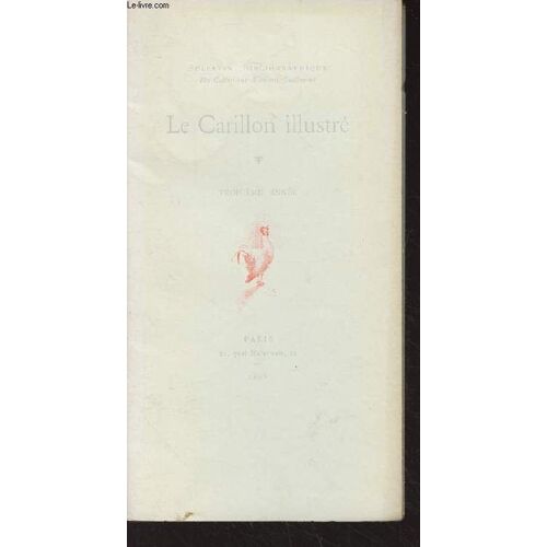 Le Carillon Illustré, Petit Bulletin Bibliographique - Troisième Année, N°20 - Janv. Fév. Mars 1898 : Bibliographie, Princesse D Italie, Bérénice De Judée, Le Régiment - Nos Fumés Avant La Lettre -(...)