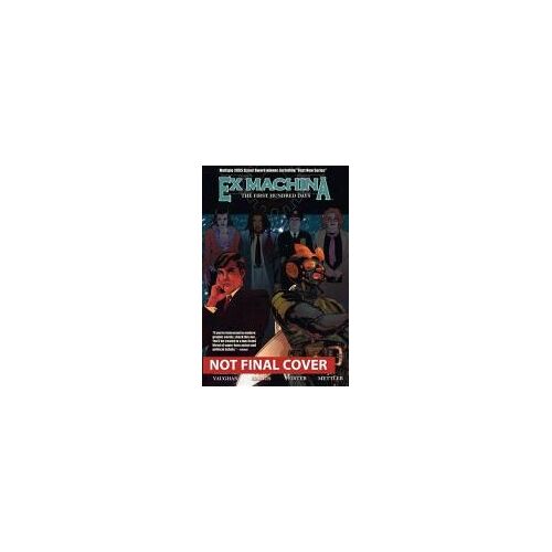 Ex Machina Book One