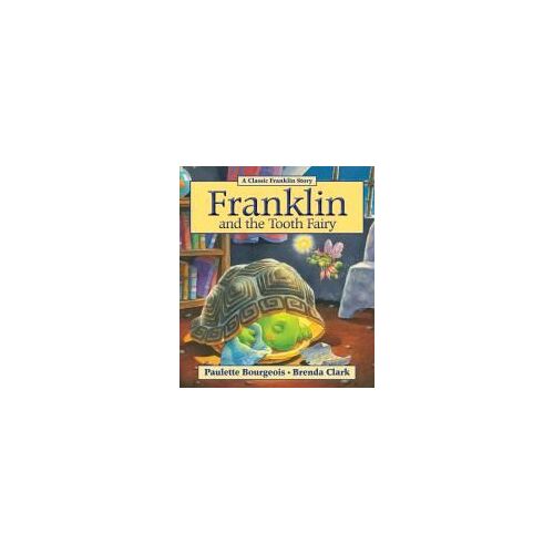 Franklin And The Tooth Fairy