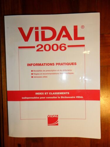 Vidal 2006 - Informations Pratiques - Index Et Classements